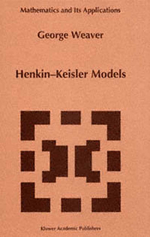 Henkin-Keisler Models - George Weaver