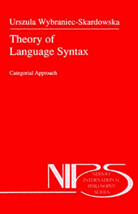 Theory of Language Syntax - U. Wybraniec-Skardowska