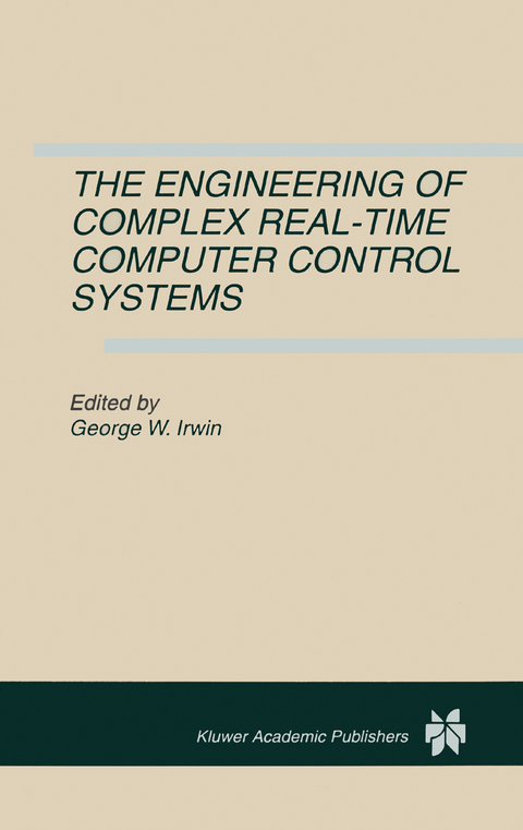 The Engineering of Complex Real-Time Computer Control Systems - 