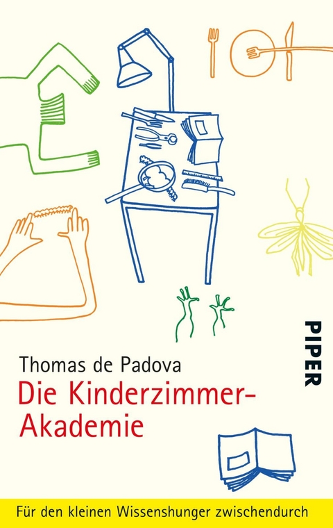 Die Kinderzimmer-Akademie - Thomas de Padova