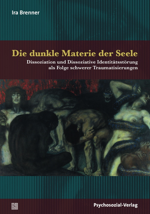 Die dunkle Materie der Seele - Ira Brenner