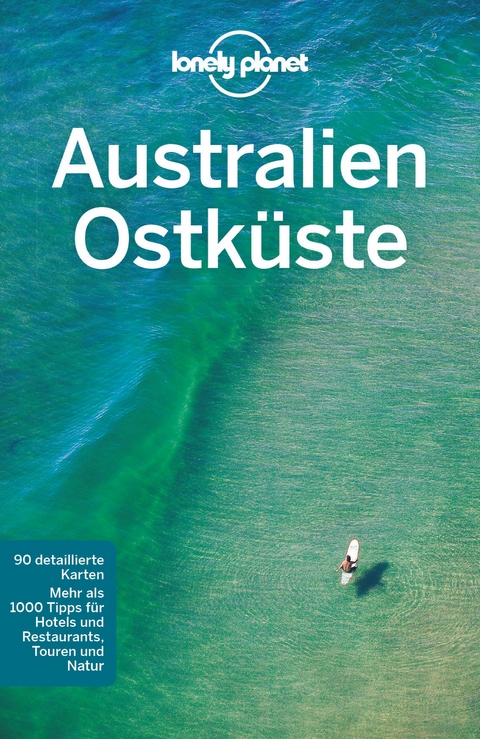 Lonely Planet Reiseführer Australien Ostküste - Charles Rawlings-Way