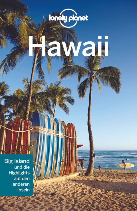 LONELY PLANET Reiseführer Hawaii - Sara Benson