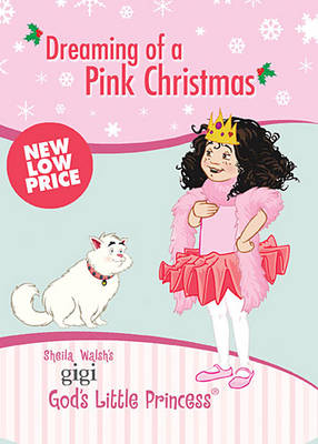 Dreaming of a Pink Christmas - Sheila Walsh