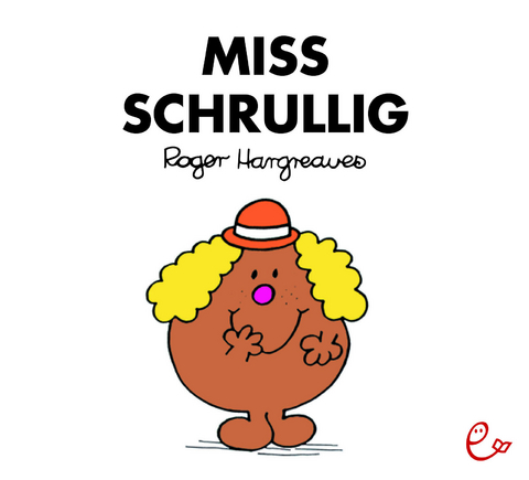 Miss Schrullig - Roger Hargreaves