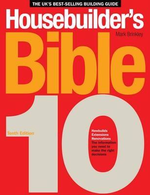 Housebuilder's Bible - Mark Brinkley