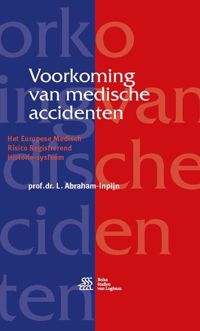 Voorkoming Van Medische Accidenten - L Abraham-Inpijn