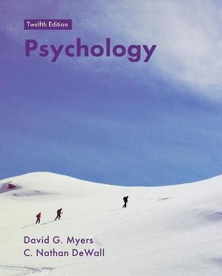 Psychology - David Myers, C Nathan DeWall