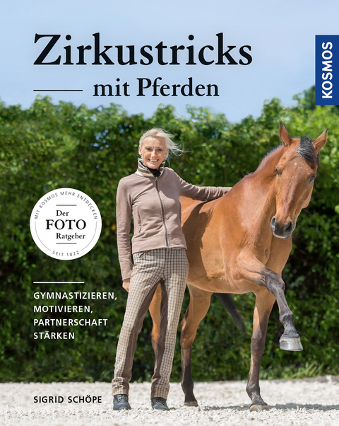 Zirkustricks mit Pferden - Sigrid Schöpe