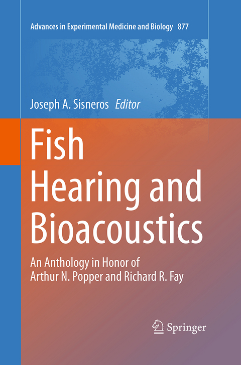 Fish Hearing and Bioacoustics - 