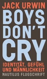 Boys don't cry - Jack Urwin