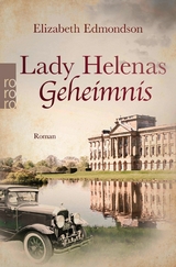 Lady Helenas Geheimnis -  Elizabeth Edmondson