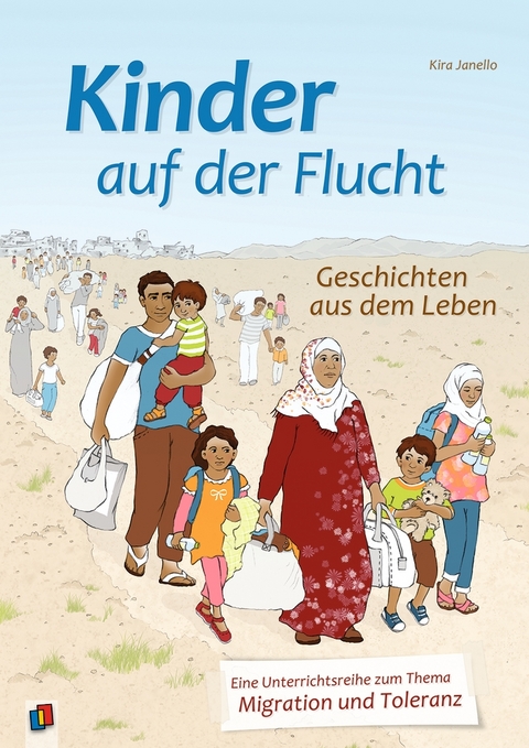 Kinder auf der Flucht - Geschichten aus dem Leben - Kira Janello