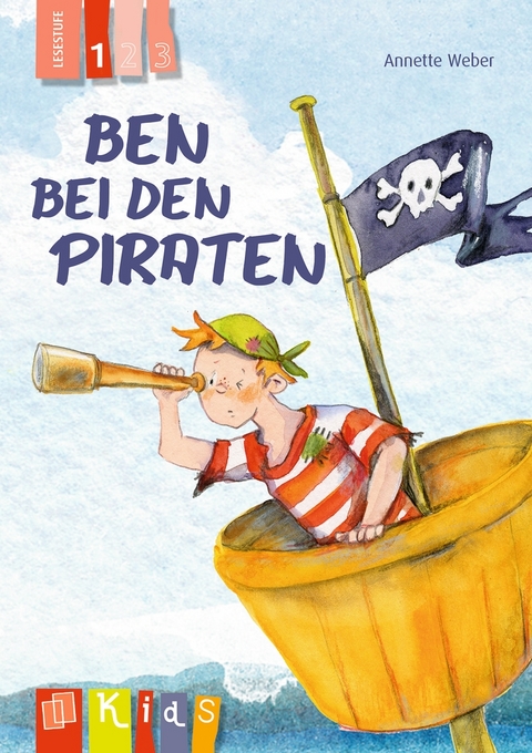 Ben bei den Piraten – Lesestufe 1 - Annette Weber