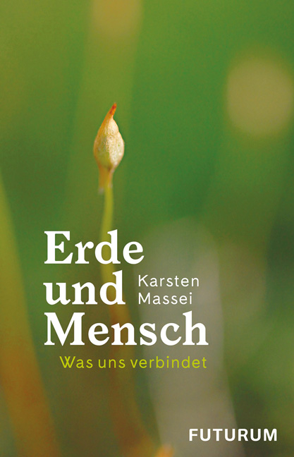 Erde und Mensch - Karsten Massei