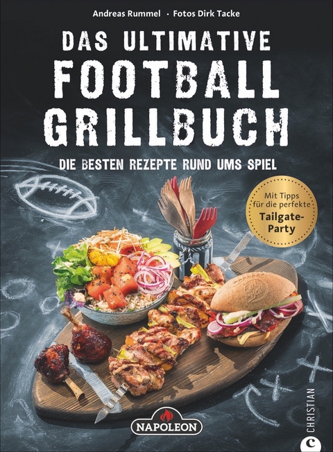 Das ultimative Football-Grillbuch - Andreas Rummel