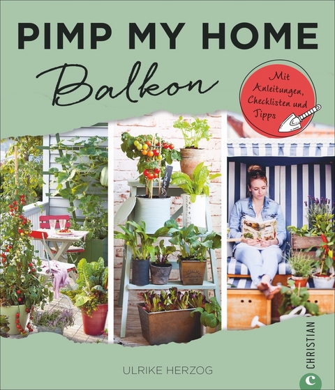 Pimp my home: Balkon - Ulrike Herzog