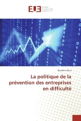 La politique de la prÃ©vention des entreprises en difficultÃ© - Bouchta Aloui