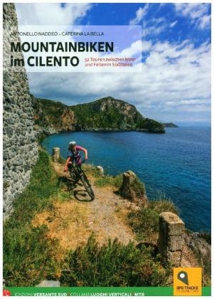 Mountainbiking im Cilento - Antonello Naddeo