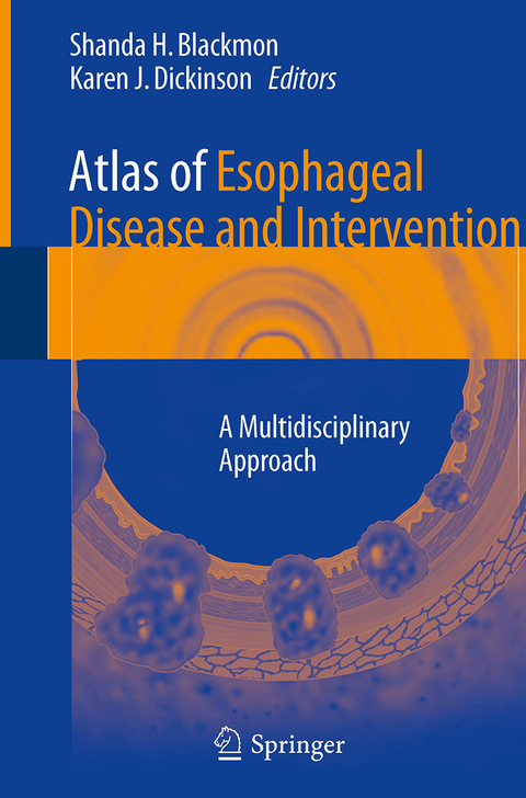 Atlas of Esophageal Disease and Intervention - 