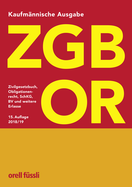 ZGB/OR Kaufmännische Ausgabe - Ernst J. Schneiter