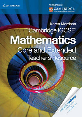 Cambridge IGCSE Mathematics Teacher's Resource CD-ROM - Karen Morrison