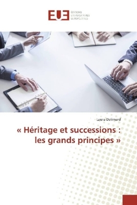 Â«HÃ©ritage et successions: les grands principesÂ» - Laura Delimard