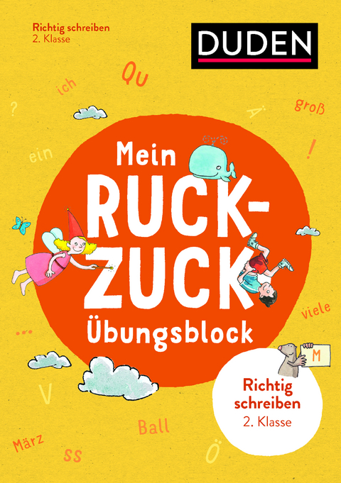 Mein Ruckzuck-Übungsblock Richtig schreiben 2. Klasse - Alexandra Thiel