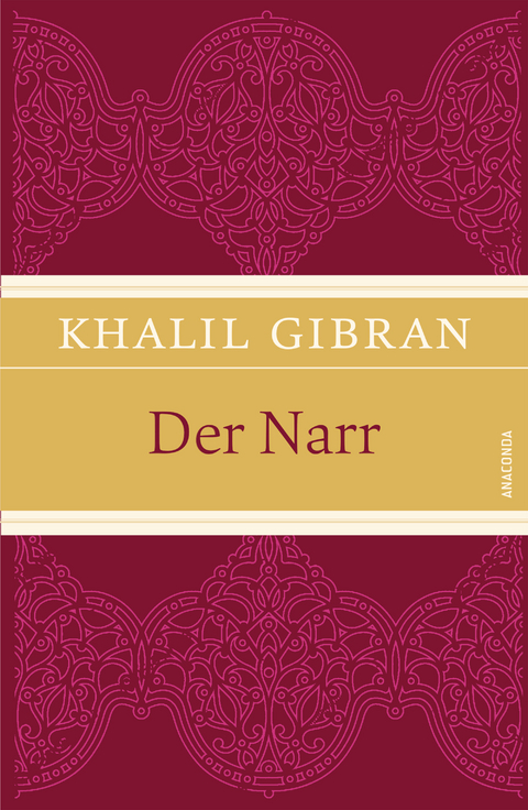 Der Narr - Khalil Gibran