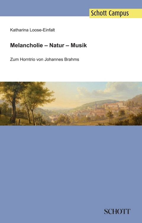 Melancholie – Natur – Musik - Katharina Loose-Einfalt