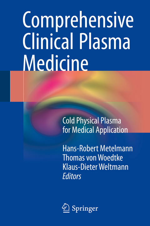 Comprehensive Clinical Plasma Medicine - 