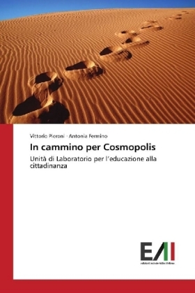 In cammino per Cosmopolis - Vittorio Pieroni, Antonia Fermino