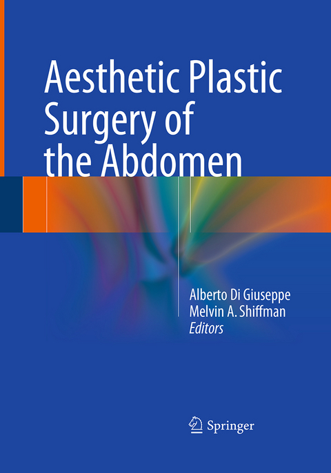 Aesthetic Plastic Surgery of the Abdomen - 