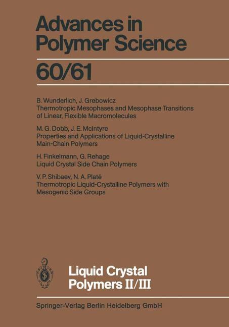 Liquid Crystal Polymers II/III - 