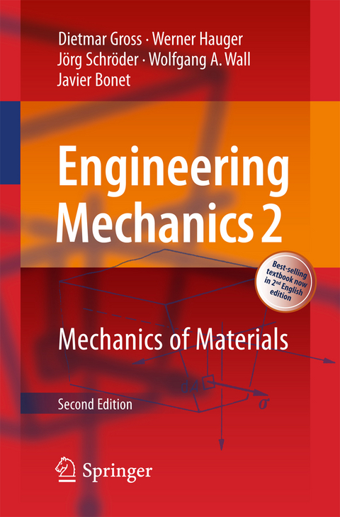 Engineering Mechanics 2 - Dietmar Gross, Werner Hauger, Jörg Schröder, Wolfgang A. Wall, Javier Bonet