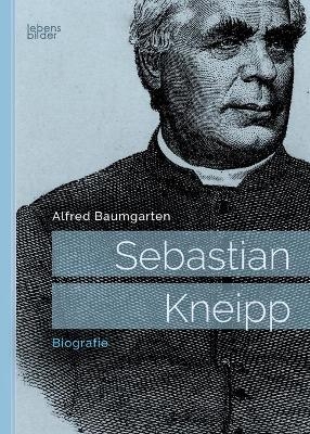 Sebastian Kneipp - Alfred Baumgarten