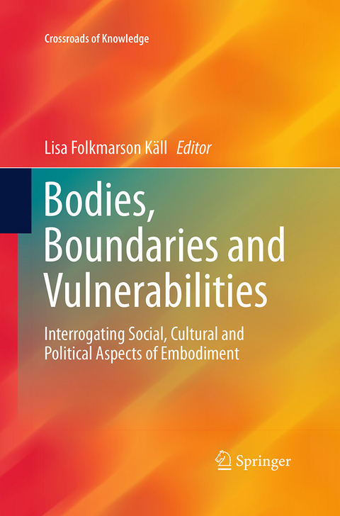 Bodies, Boundaries and Vulnerabilities - 