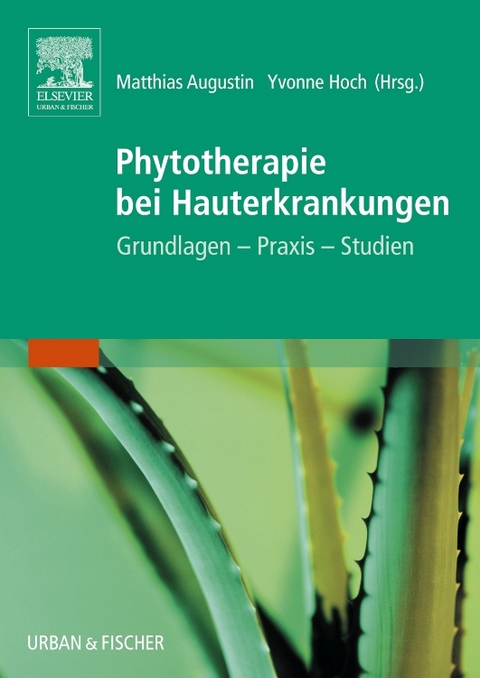 Phytotherapie bei Hauterkrankungen - 