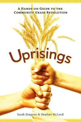 Uprisings - Sarah Simpson, Heather McLeod