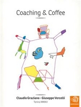 Coaching & Coffee - Claudio Graziano, Giuseppe Vercelli