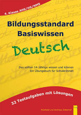 Bildungsstandard Deutsch Basiswissen 4. Klasse AHS/NMS - Reinhold Zinterhof