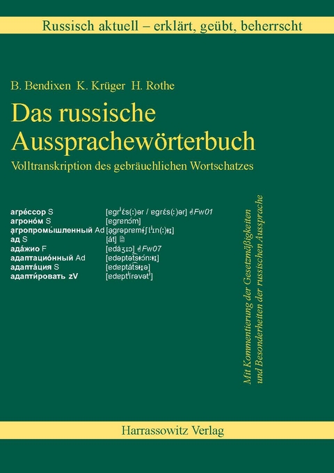 Russisch aktuell / Russisch aktuell - erklärt, geübt, beherrscht. Das russische Aussprachewörterbuch (Download-Lizenzschlüssel) - Bernd Bendixen, Galina Hesse, Kersten Krüger, Horst Rothe, Dmitry Yurchenko