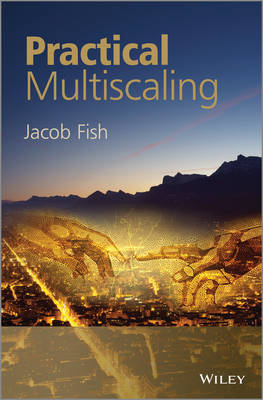 Practical Multiscaling - Jacob Fish