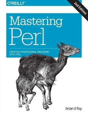 Mastering Perl - Brian D. Foy