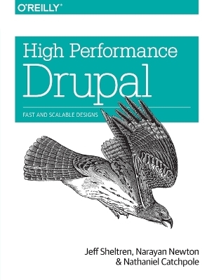 High Performance Drupal - Jeff Sheltren, Narayan Newton, Nathaniel Catchpole