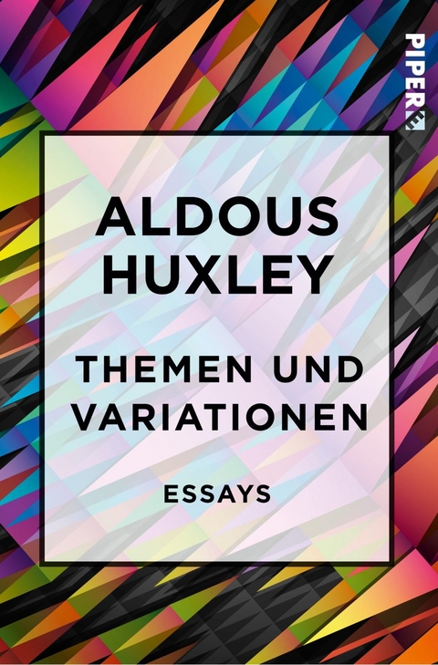 Themen und Variationen - Aldous Huxley