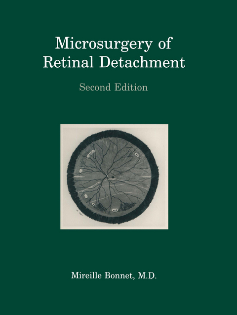 Microsurgery of Retinal Detachment - Mireille Bonnet