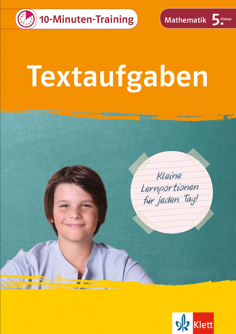 Klett 10-Minuten-Training Mathematik Textaufgaben 5. Klasse