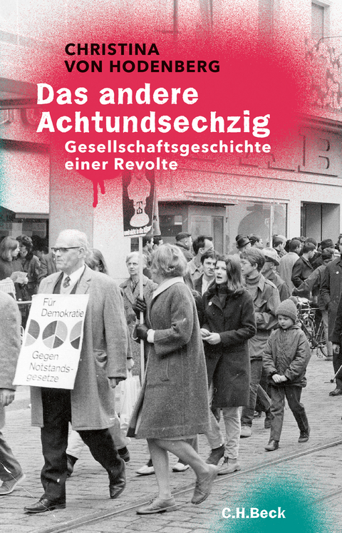 Das andere Achtundsechzig - Christina von Hodenberg