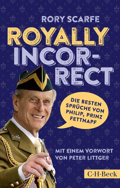 Royally Incorrect - Rory Scarfe